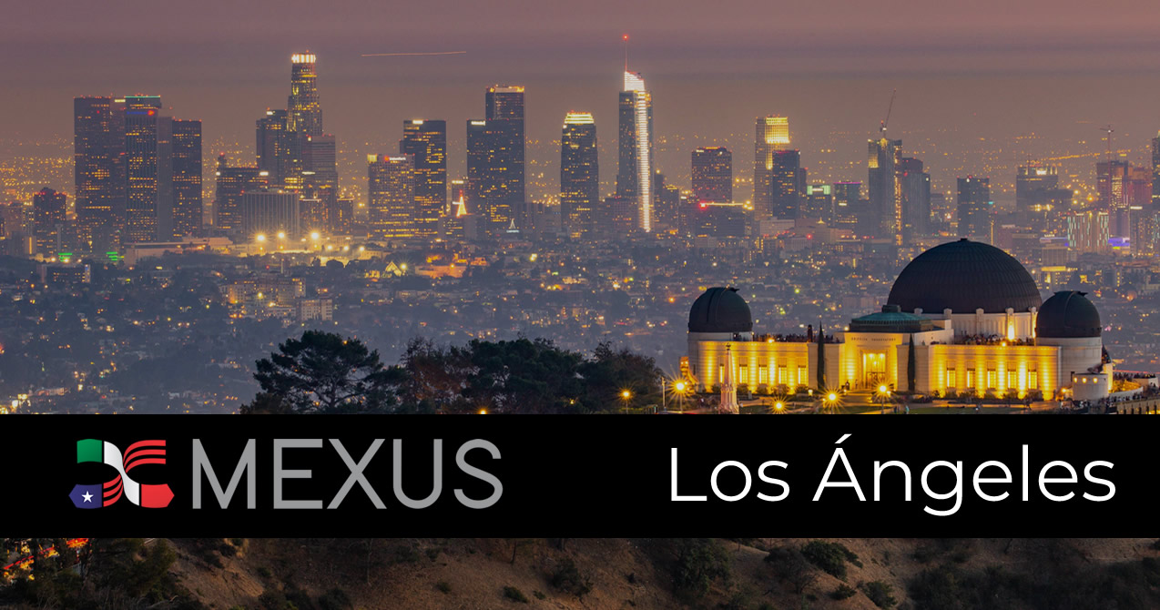 Evento MEXUS Contigo en Los Angeles